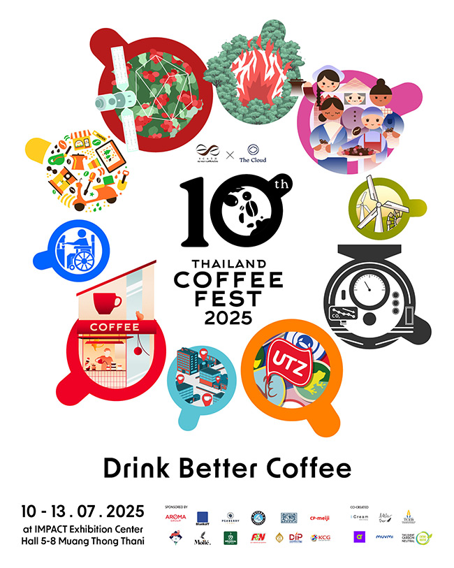 Thailand Coffee Fest 2025 : Drink Better Coffee